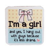 C&F Wooden Quote Magnet - I'm A Girl